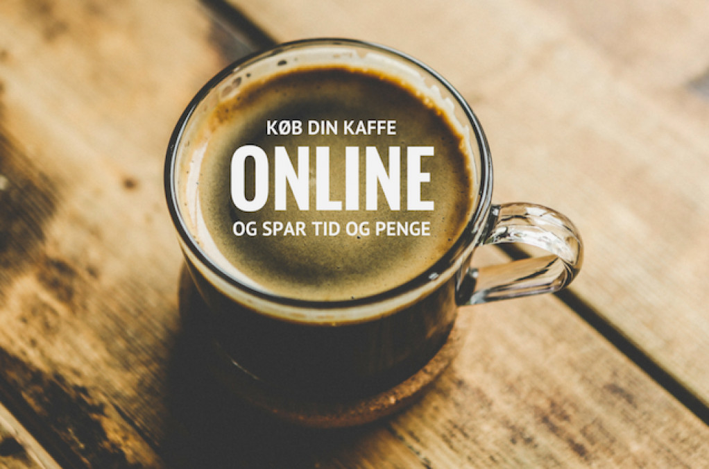 Køb din kaffe online og spar tid og penge